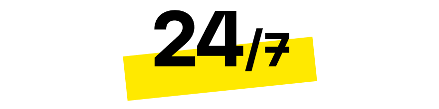 7 jours sur 7, 24 heures sur 24